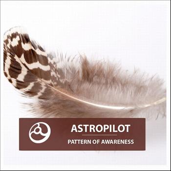 Astropilot - Pattern Of Awareness