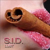 Sid - Lust