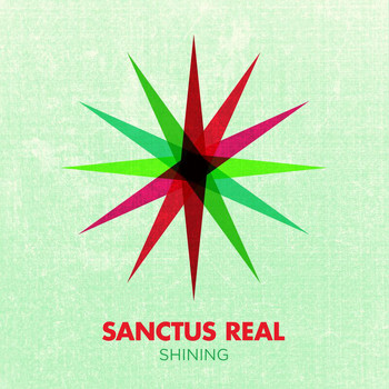 Sanctus Real - Shining