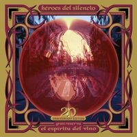Héroes del Silencio - El Espíritu del Vino-20th Anniversary Edition