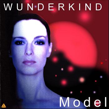 Wunderkind - Das Model - The Model - Le Modéle