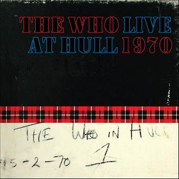 The Who - Live At Hull