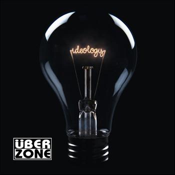 Uberzone - Ideology ("iTunes Exclusive Bonus Track")