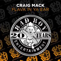 Craig Mack - Flava In Ya Ear Remix (Explicit)