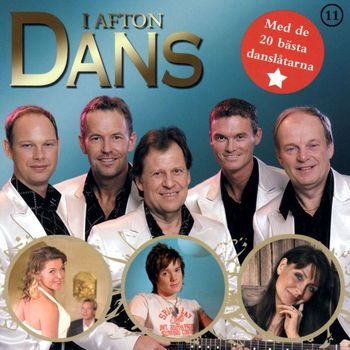 Blandade artister - I Afton Dans 11 (New correct tracklist/audio)