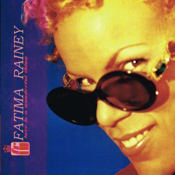 Fatima Rainey - Love Is A Wonderful Thing (New - Correct audio)