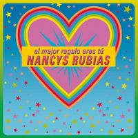 Nancys Rubias - El mejor regalo eres tú (All I want for christmas is you)