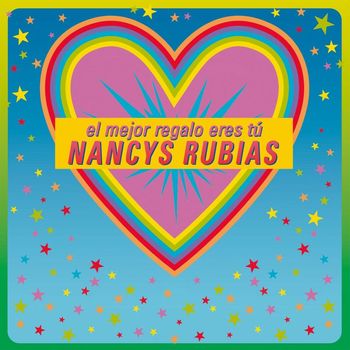 Nancys Rubias - El mejor regalo eres tú (All I want for christmas is you)