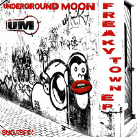 U'Moon - Freaky Town