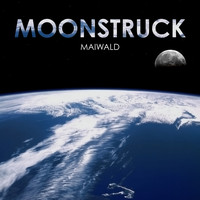 Maiwald - Moonstruck