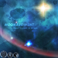 Moon Regiment - Giant Rocks in Space