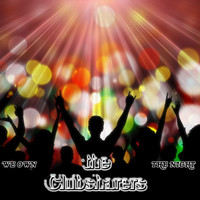 The Clubsharers - We Own the Night