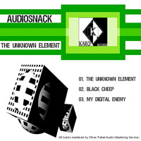 Audio Snack - The Unknown Element