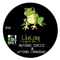Antonio Sacco & Vittorio Caradonio - Liulay (Original Mix)