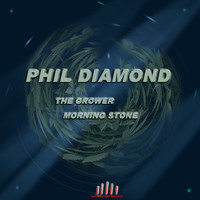 Phil Diamond - The Grower