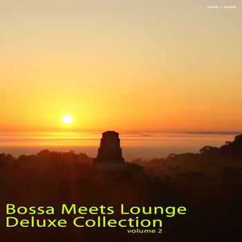 Various Artists - Bossa Meets Lounge Deluxe Collection, Vol. 2