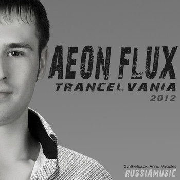 Aeon Flux, Syntheticsax & Anna Miracles - Trancelvania