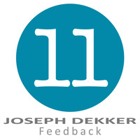 Joseph Dekker - Feedback