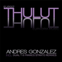 Andres Gonzalez - Thulut