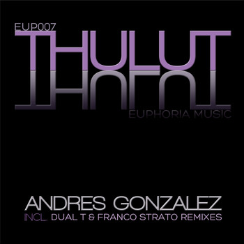 Andres Gonzalez - Thulut