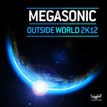 Megasonic - Outside World 2k12