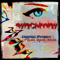 Digital Project feat. Katy Blue - Synchrony