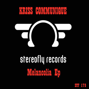 Kriss Communique - Melancolia
