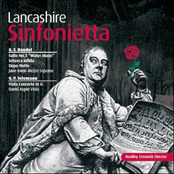 Lancashire Sinfonietta - Handel & Telemann