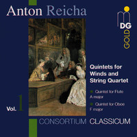 CONSORTIUM CLASSICUM - Reicha: Quintets for Winds & Strings, Vol. 1