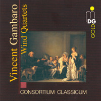 CONSORTIUM CLASSICUM - Gambaro: Wind Quartets