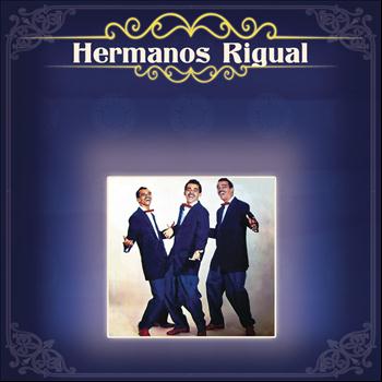 Hermanos Rigual - Hermanos Rigual