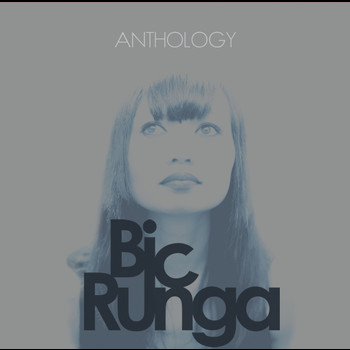 Bic Runga - Anthology