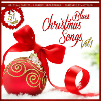 Various Artists - Blues Christmas Songs Vol. 1 (Remastered)