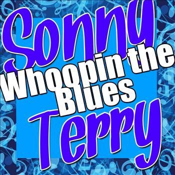 Sonny Terry - Whoopin the Blues