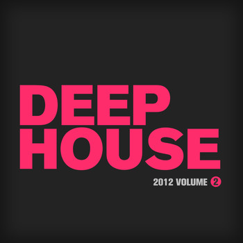 Various Artists - Deep House 2012, Vol. 2