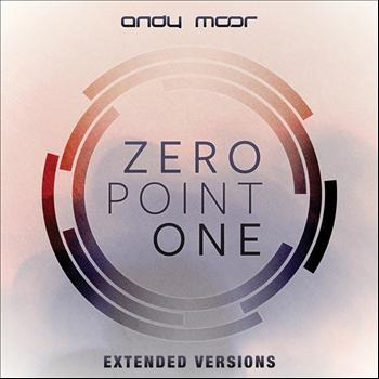 Andy Moor - Zero Point One