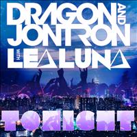 Dragon & Jontron with Lea Luna - Tonight