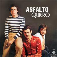 Asfalto - Quiero - Single