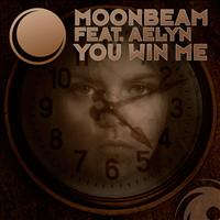 Moonbeam featuring Aelyn - You Win Me