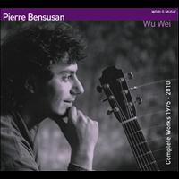 Pierre Bensusan - Wu Wei