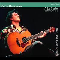 Pierre Bensusan - A la carte (Compilation)