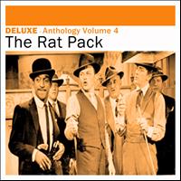 The Rat Pack - Deluxe: Anthology, Vol. 4