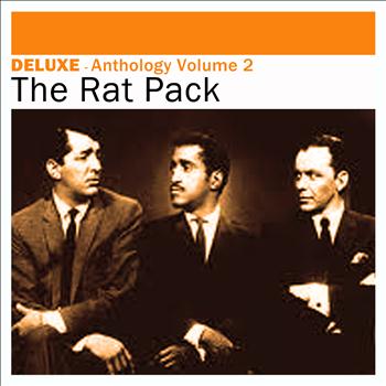 The Rat Pack - Deluxe: Anthology, Vol. 2