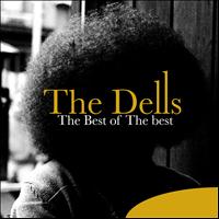 The Dells - The Best of the Best