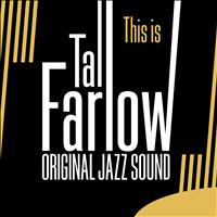 Tal Farlow - This Is (Original Jazz Sound)