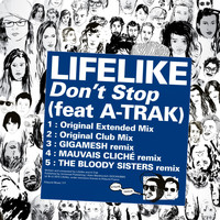 Lifelike / A-Trak - Kitsuné: Don't Stop (Remixes)