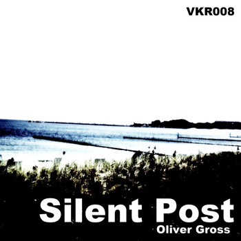 Oliver Groß - Silent Post