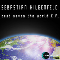 Sebastian Hilgenfeld - Beat Saves the World
