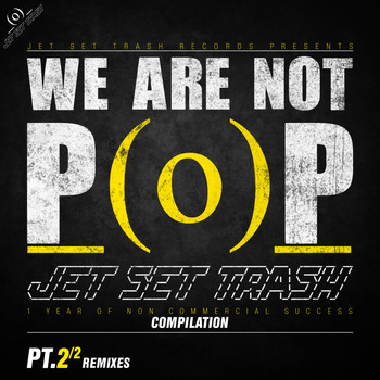 Various Artists - We Are Not Pop Pt.02 - Remixes