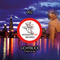 Lichtblick - Chick a Go
